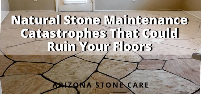 AZ stonecare banner natural stone maintenance